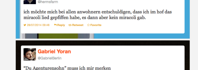 Das Miracoli-Lied und der Agenturensohn: Die besten Tweets im Juni und Juli 2014 Das Miracoli-Lied und der Agenturensohn: Die besten Tweets im Juni und Juli 2014