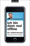 Ich bin dann mal offline