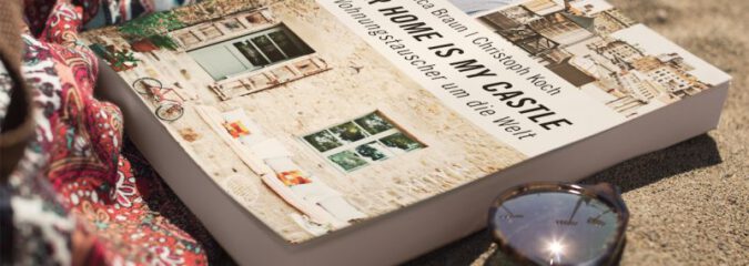 Neues Buch: „Your Home Is My Castle – Als Wohnungstauscher um die Welt“